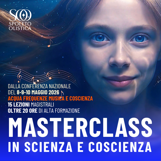 Masterclass in Scienza e Coscienza